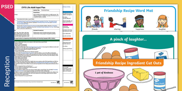 EYFS PSED Friendship Recipe Plan And Pack (teacher Made)