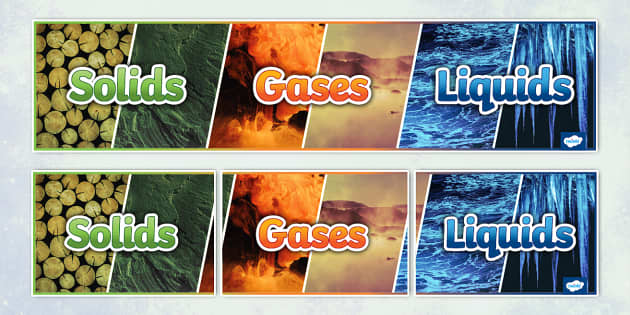 Solids, Liquids and Gases Photo Display Banner - Twinkl