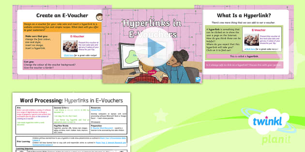 Computing: Word Processing Hyperlinks in E-Vouchers Year 4 Lesson Pack 6