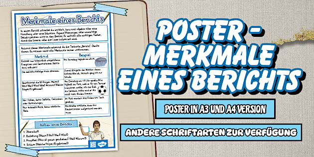Poster - Merkmale eines Berichts