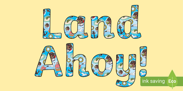 Land Ahoy Lettering - KS1 - Display (teacher made) - Twinkl