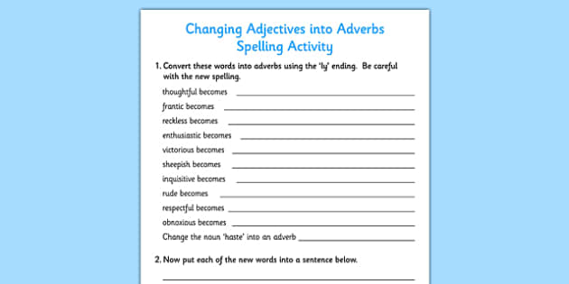 Changing Adjectives Into Adverbs Worksheet