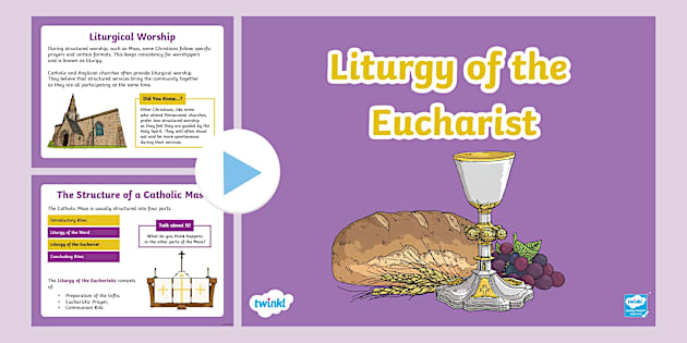 KS2 Liturgy of the Eucharist PowerPoint (teacher made)