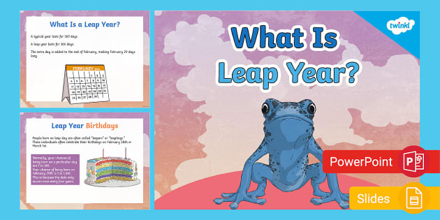 What Is Leap Year Powerpoint Google Slides For 3rd 5th Grade What Is Leap Year Powerpoint Google Slides For 3rd 5th Grade
