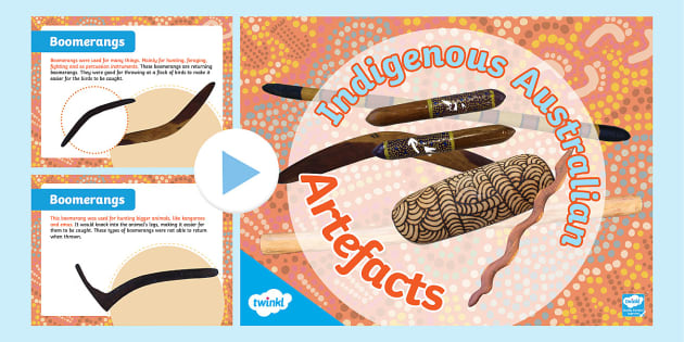 Indigenous Australian Artefacts PowerPoint - HASS