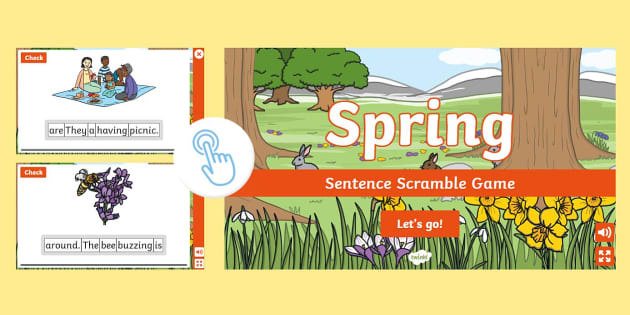 Spring Sentence Scramble Game Twinkl Go Interactive Activity