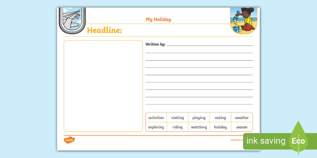 My Holiday Recount Newspaper Template - Twinkl