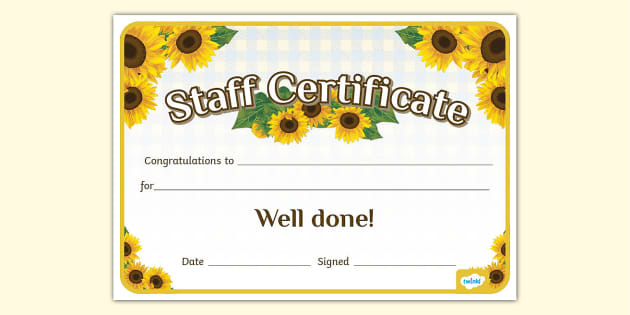 Sunflower-Themed Staff Certificate (teacher made) - Twinkl