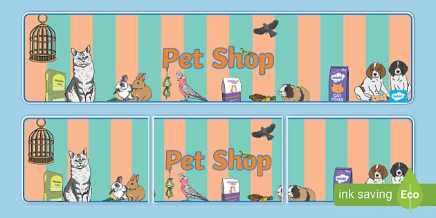 Pet Shop Display Banner (teacher made) - Twinkl