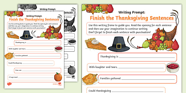 Writing Prompt: Finish the Thanksgiving Sentences - Twinkl