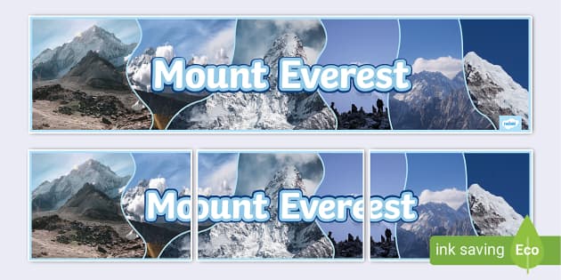 Mount Everest Photo Display Banner (Teacher-Made) - Twinkl