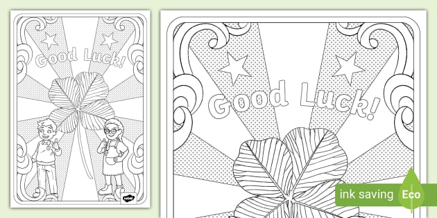 Good Luck! Colouring Page (teacher made) - Twinkl