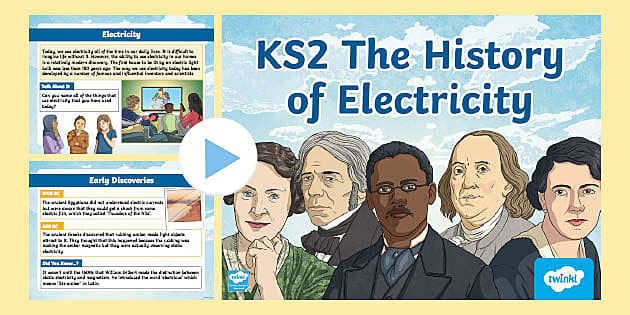 write a short essay about the history of electricity