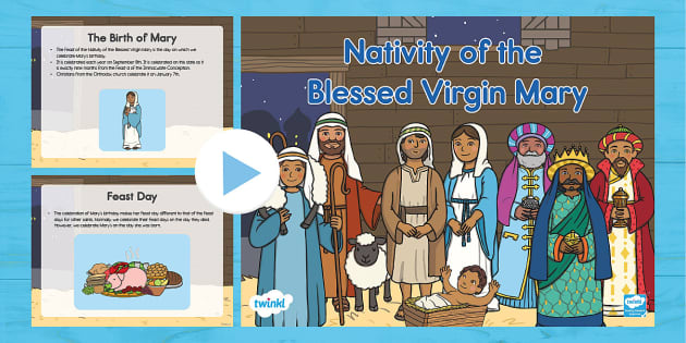 Feast of the Nativity PowerPoint (teacher made) - Twinkl