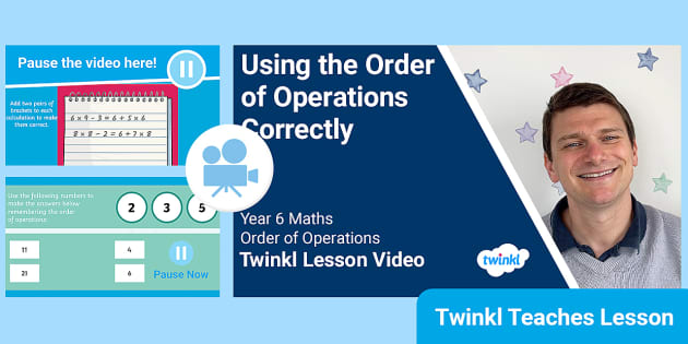 👉 Year 6 (ages 10-11) Order Of Operations Video Lesson