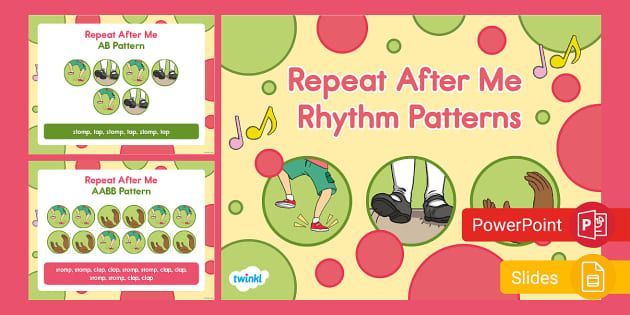 Repeat After Me Rhythm Pattern PowerPoint & Google Slides