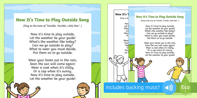 Now It's Time to Play Outside Song (teacher made)