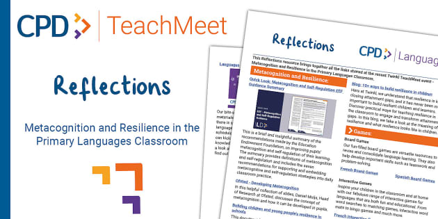 FREE! - TeachMeet Reflections - Metacognition and Resilience in the Primary