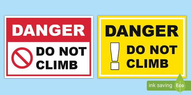 FREE! - Do Not Climb Sign Posters | Display Posters | Twinkl