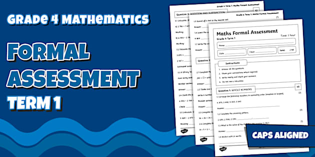 Term Example 8th Grade Math Grade 4 Mathematics – Term 1 – Formal Assessment (CAPS Aligned)