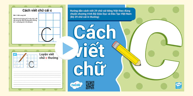 Cách Viết Chữ C: Hướng Dẫn Chi Tiết Từ A Đến Z