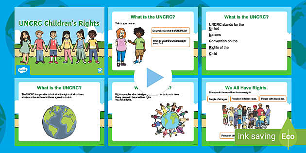 UNCRC Children's Right's PowerPoint (l'enseignant a fait)