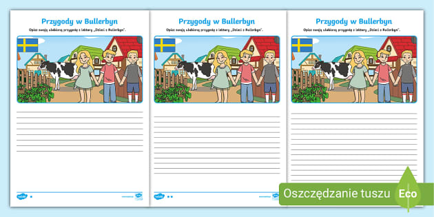 Dzieci Z Bullerbyn Do Druku Opisz swoją przygodę | Dzieci z Bullerbyn | Karta Pracy