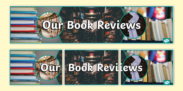 Our Book Reviews Photo Display Banner (teacher made)