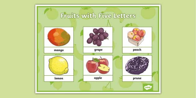 Fruits with Five Letters Display Poster - Twinkl