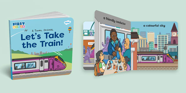 Let's Take The Train! EBook (teacher Made) - Twinkl