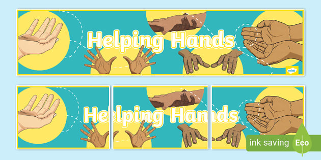 Helping Hands Display Banner - Twinkl - Ks2 - Twinkl