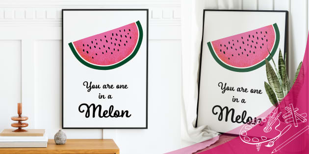 You Are One in a Melon Food Pun Valentine's Day Poster