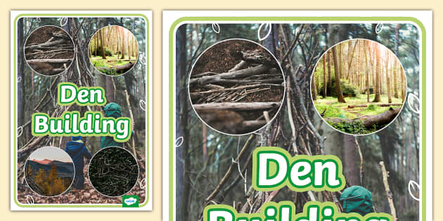 Den Building Photo Display Poster (teacher made) - Twinkl