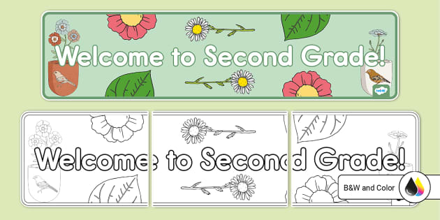 Welcome to Second Grade Banner (teacher made) - Twinkl