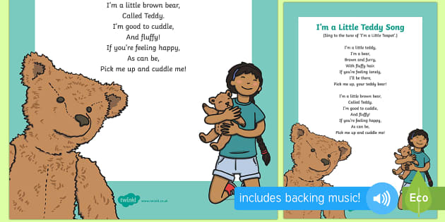 I m A Little Teddy Song teacher Made Twinkl