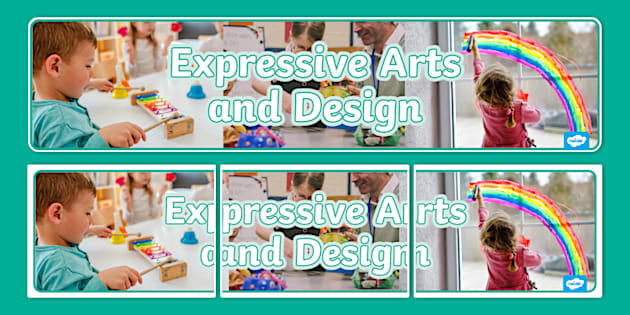 👉 EYFS Expressive Arts and Design Area of Learning Banner
