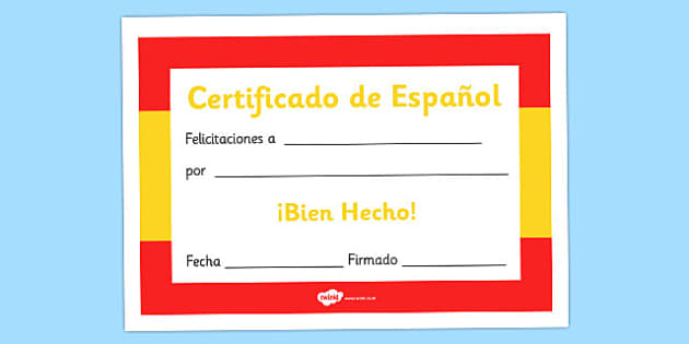 Spanish Award Certificate Hecho Por Educadores Twinkl
