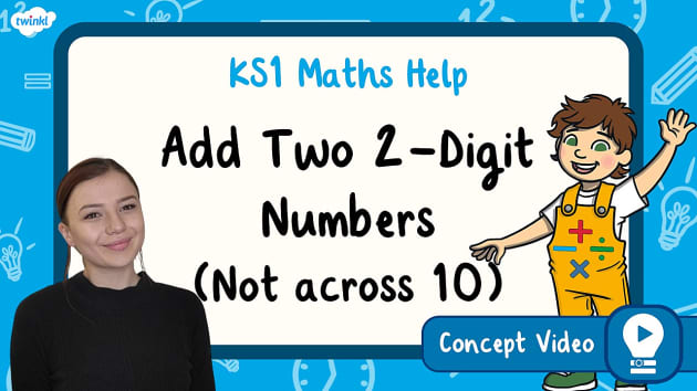 👉 Add Two 2-Digit Numbers (Not across a 10) | KS1 Maths Concept Video