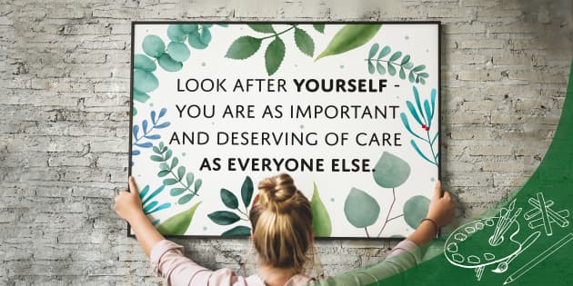 Look After Yourself Botanical-Themed Inspirational Poster