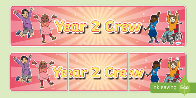 Year 2 Crew Banner (teacher made) - Twinkl