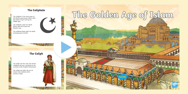 KS2 The Golden Age of Islam PowerPoint (Lehrer gemacht)