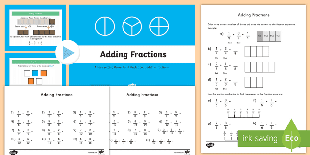 Adding Fractions Powerpoint And Worksheet Resource Pack