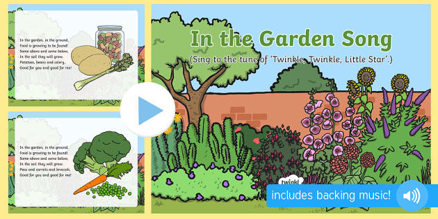 In the Garden Song PowerPoint (professor feito) - Twinkl