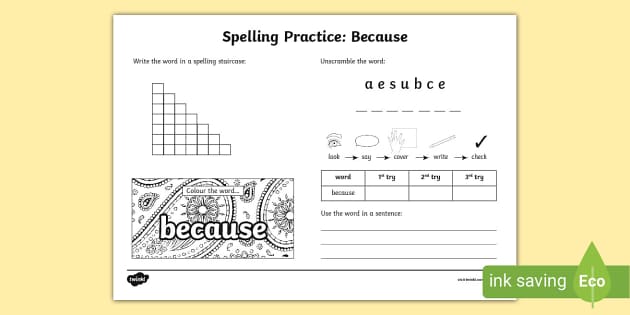 Because Spelling Practice Worksheet (teacher made) - Twinkl