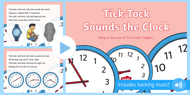 Tick Tock Sounds The Clock Song Powerpoint Teacher Made