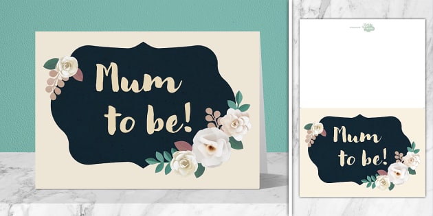 Mum to be Card | Twinkl Party (teacher made) - Twinkl