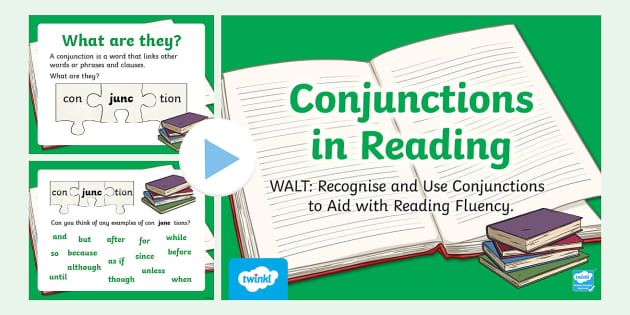 Conjunctions In Reading PowerPoint (teacher Made) - Twinkl