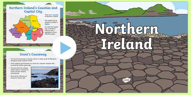 Northern Ireland Information PowerPoint (teacher made)