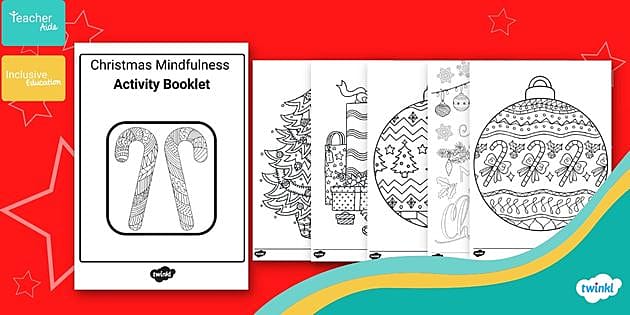 Christmas Mindfulness Activity Booklet - Twinkl