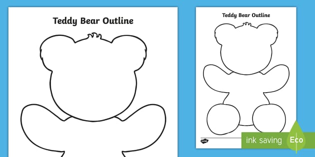 Teddy Bear Outline Worksheet / Activity Sheet EYFS Bears